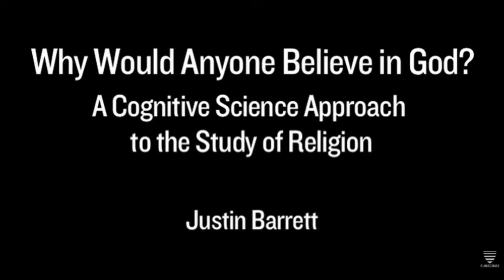 Justin L. Barrett — Why Would Anyone Believe in God? (Veritas Forum) [EN]