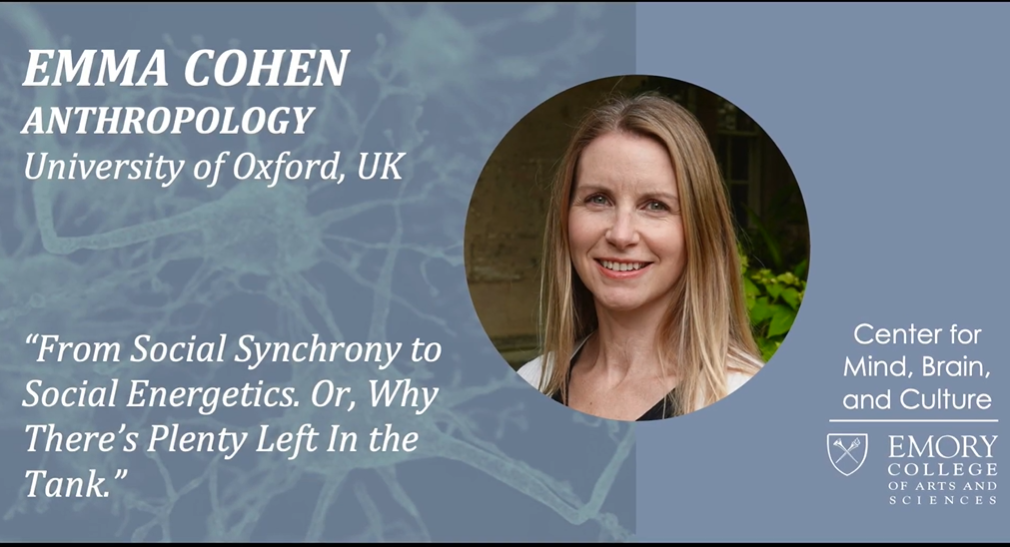 Emma Cohen — From Social Synchrony to Social Energetics [EN]