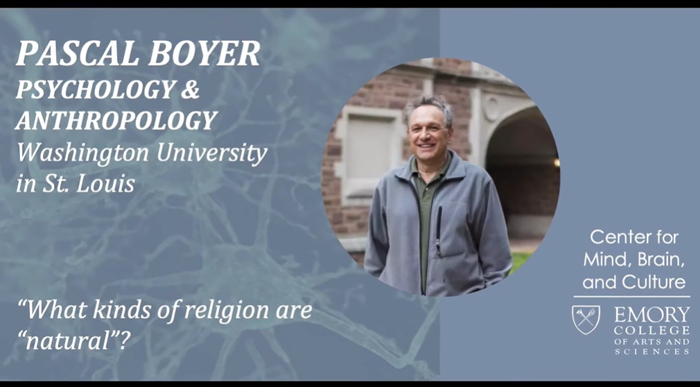 Pascal Boyer — What Kinds of Religion Are “Natural”? [EN]